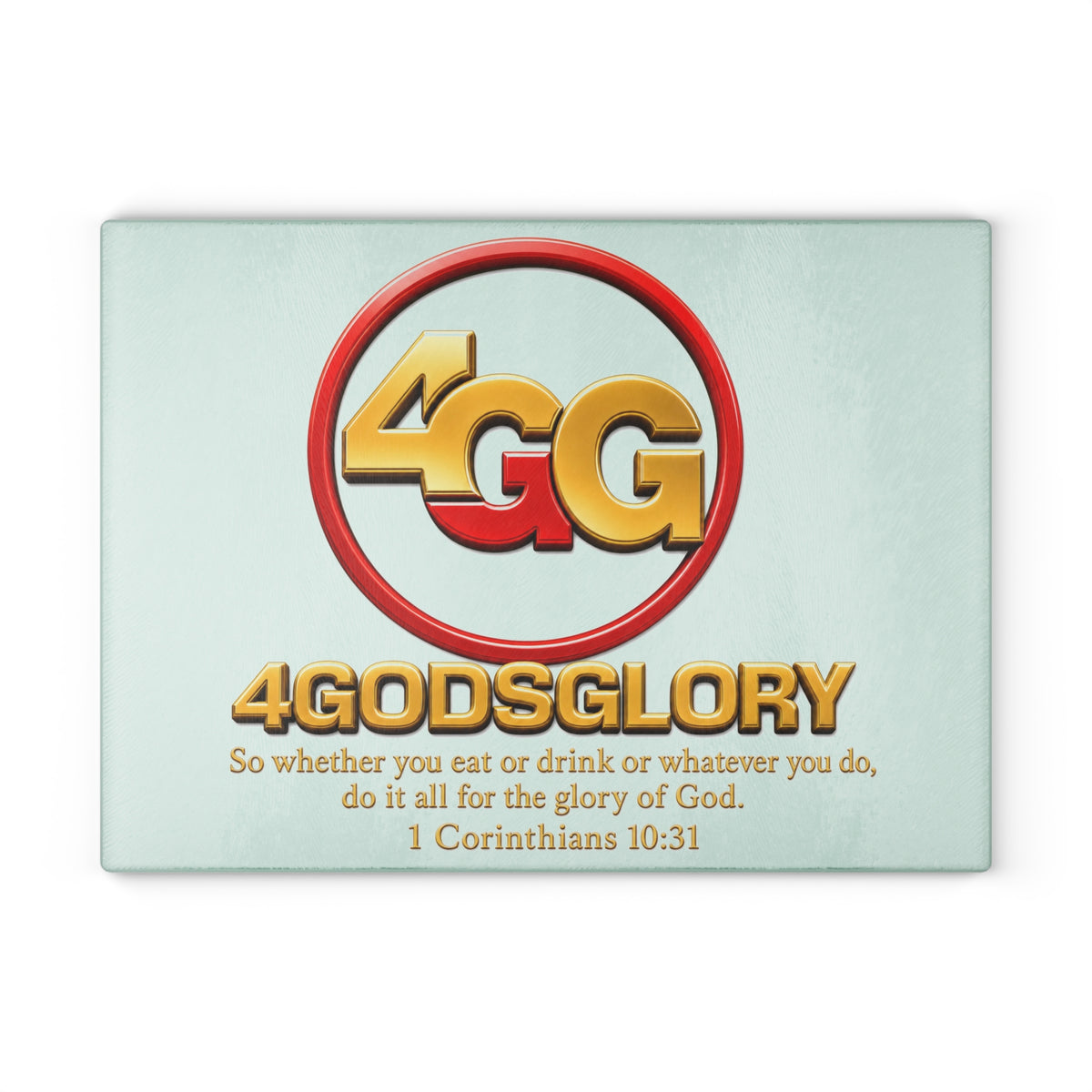 Glass Cutting Board — 4GodsGlory Christian Kitchen Decor (1 Corinthians 10:31)