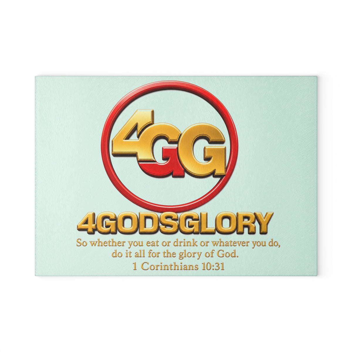 Glass Cutting Board — 4GodsGlory Christian Kitchen Decor (1 Corinthians 10:31)